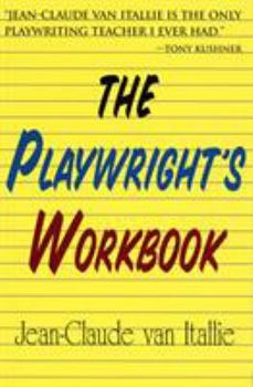 Paperback The Playwright's Workbook Book