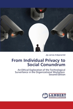 Paperback From Individual Privacy to Social Conundrum Book