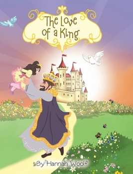 The Love of a King