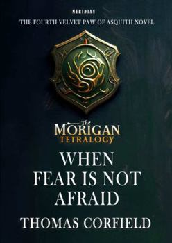 Paperback When Fear Is Not Afraid Book