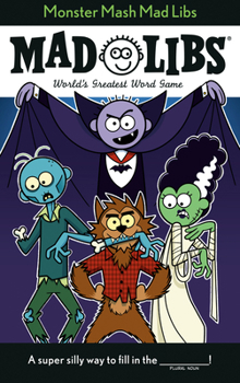 Paperback Monster MASH Mad Libs: World's Greatest Game about Halloween Book