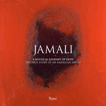 Hardcover Jamali: A Mystical Journey of Hope: The True Story of an American Artist Book