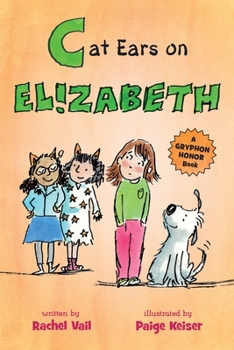 Cat Ears on Elizabeth - Book #3 of the Elizabeth Case
