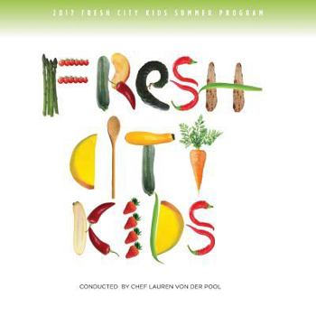 Paperback Fresh City Kids Recipe Book