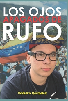 Paperback Los Ojos Apagados de Rufo [Spanish] Book