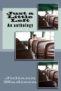 Paperback Just a Little Left: An anthology Book