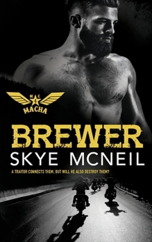 Brewer - Book #4 of the Macha MC