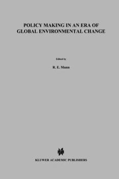 Paperback Policy Making in an Era of Global Environmental Change Book
