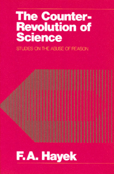 Paperback COUNTER-REVOLUTION OF SCIENCE, THE Book