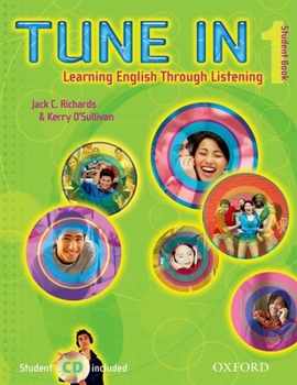 Paperback Tune in 1 Student Book with Student CD: Learning English Through Listening Book