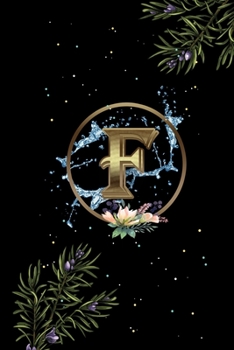 Paperback F: Initial Monogram Letter F College Ruled Notebook. Amazing Medium Lined Journal Notebook / Diary / Christmas & Birthday Book