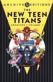 The New Teen Titans Archives, Vol. 1 - Book  of the New Teen Titans (1980)