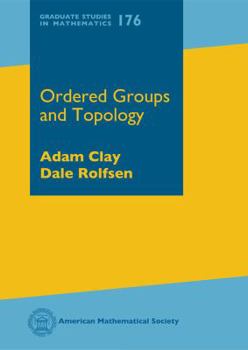 Hardcover Ordered Groups and Topology Book