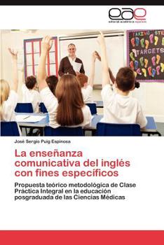 Paperback La Ensenanza Comunicativa del Ingles Con Fines Especificos [Spanish] Book