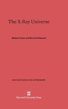 Hardcover The X-Ray Universe Book