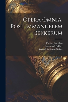 Paperback Opera Omnia. Post Immanuelem Bekkerum [Latin] Book