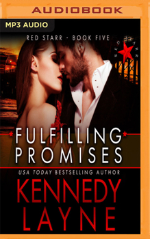 Fulfilling Promises: Red Starr, Book Five - Book #5 of the Red Starr