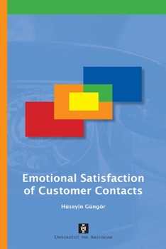 Paperback Emotional Satisfaction of Customer Contacts Book