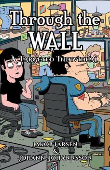 Paperback Through the Wall: A targeted Individual Book