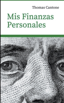 Paperback Mis Finanzas Personales [Spanish] Book