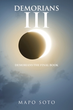 Paperback Demorians Iii: Demorians the Final Book