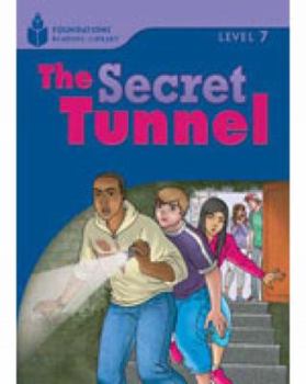 Paperback The Secret Tunnel: Foundations Reading Library 7 Book