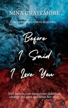 Paperback Before I Said I Love You Book