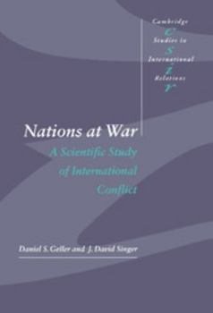 Hardcover Nations at War: A Scientific Study of International Conflict Book
