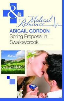 Spring Proposal in Swallowbrook - Book #2 of the Doctors of Swallowbrook Farm
