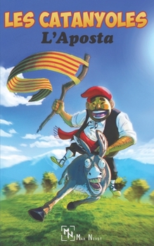 Paperback Les Catanyoles: L' aposta [Catalan] Book