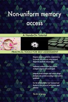 Paperback Non-uniform memory access: A Hands-On Tutorial Book