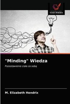 Paperback "Minding" Wiedza [Polish] Book