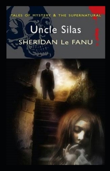 Paperback Uncle Silas Illustrated Book