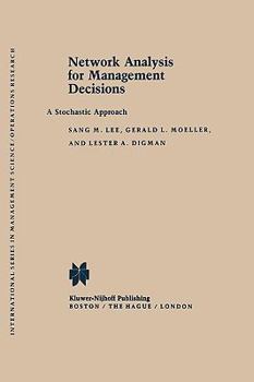 Hardcover Network Analysis for Management Decisions: A Stochastic Approach Book