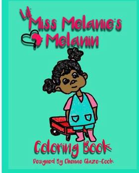 Paperback Lil' Miss Melanie's Melanin Book