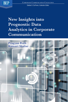 Paperback New Insights into Prognostic Data Analytics in Corporate Communication Book