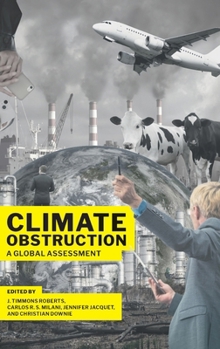 Hardcover Climate Obstruction: A Global Assessment Book