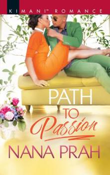 Path to Passion - Book #2 of the Astacios