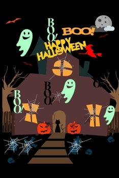 Paperback Happy Halloween Boo! Boo! Boo!: Boo! Boo! Boo! Book