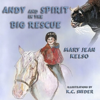 Paperback Andy and Spirit in the Big Rescue Book