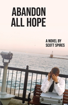 Paperback Abandon All Hope Book