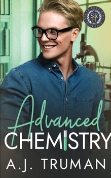 Paperback Advanced Chemistry: An MMM, Age Gap Romance Book