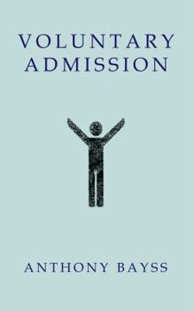 Paperback Voluntary Admission Book