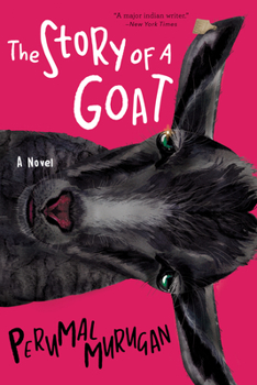 Paperback The Story of a Goat Book