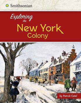 Paperback Exploring the New York Colony Book