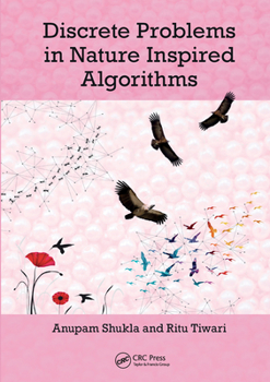 Paperback Discrete Problems in Nature Inspired Algorithms Book