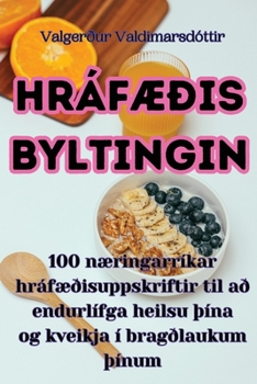 Paperback Hráfæðisbyltingin [Icelandic] Book