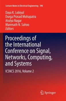 Paperback Proceedings of the International Conference on Signal, Networks, Computing, and Systems: Icsncs 2016, Volume 2 Book