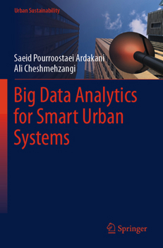 Paperback Big Data Analytics for Smart Urban Systems Book