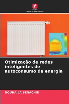 Paperback Otimização de redes inteligentes de autoconsumo de energia [Portuguese] Book